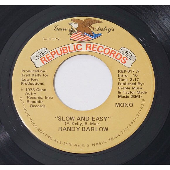 Randy Barlow Slow And Easy / Mono 45 RPM Republic Promo VG Country '78 - Picture 3 of 4